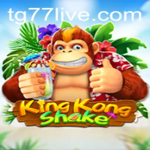 Discover the Exciting World of KingKongShake: A Thrilling Adventure With TG77