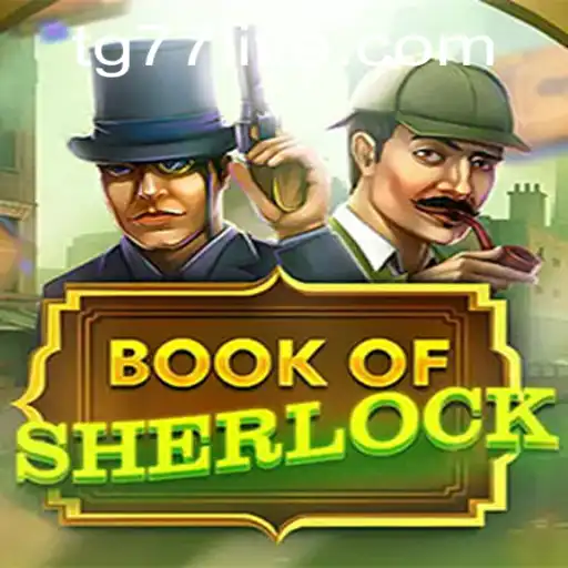 Discovering the World of BookOfSherlock: An Immersive Gaming Adventure with TG77