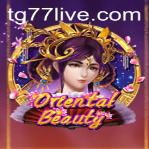 Exploring the Enchanting World of OrientalBeauty and Decoding TG77